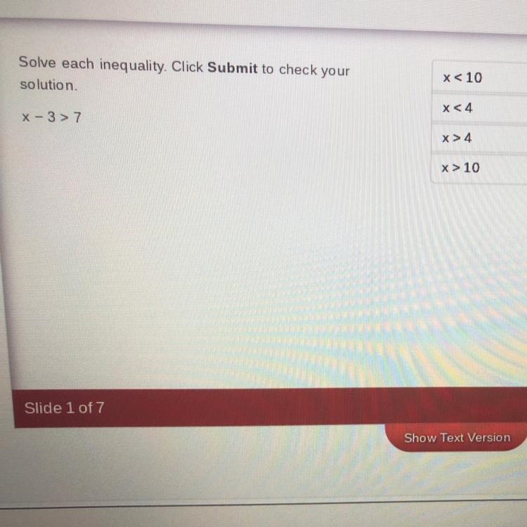 X - 3 >7 Quick pls answer-example-1