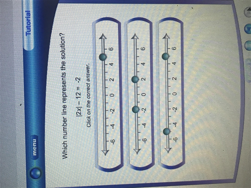 Which number line represents the solution |2x|-12 =-example-1