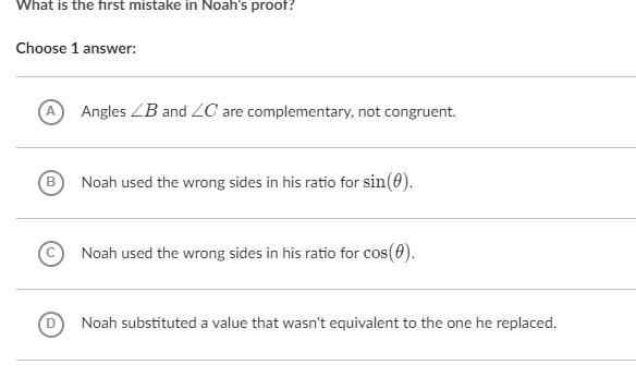 Noah tried to prove that cos(θ)=sin(θ) using the following diagram. His proof is not-example-2