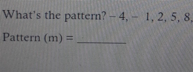 I already know the answer, its increasing by 4 but i dont know how to write the answer-example-1