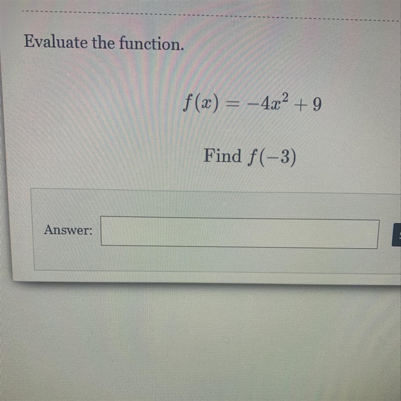 F(x) = -4x2 + 9 Find f(-3)-example-1