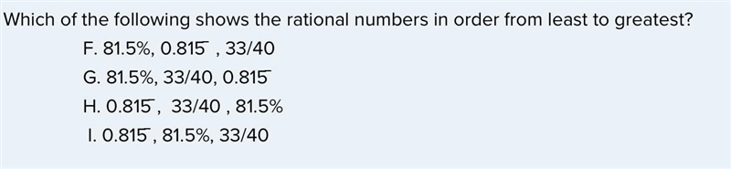 Which of the following shows the rational numbers in order from least to greatest-example-1