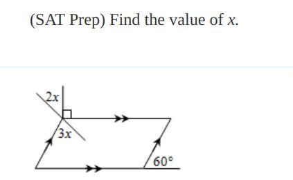 (SAT Prep) Find the value of x.-example-1