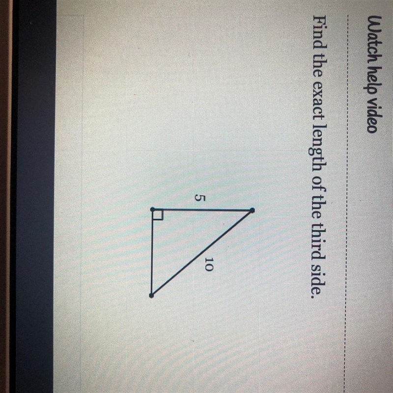 Find the exact length of the third side. 10 5-example-1