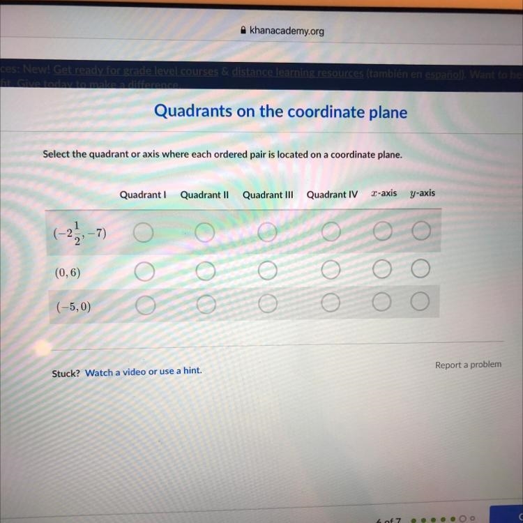 PLEASE HELP ME!! ASAP. Select the quadrant or axis where each ordered pair is located-example-1