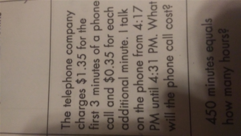 The telephone company charges $1.35 fir the first 3 minutes of a phone call and $0.35 for-example-1