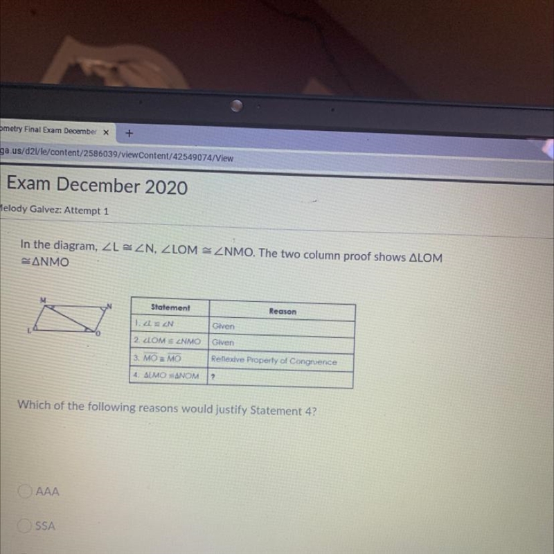 Melody Galvez: Attempt 1 In the diagram, 2L = ZN, ZLOM = ZNMO. The two column proof-example-1