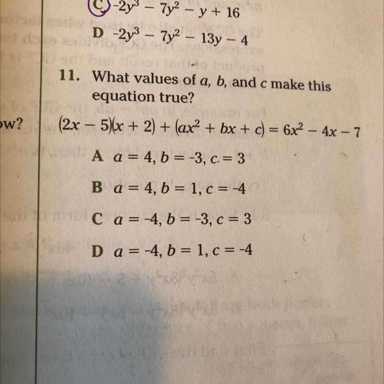 What value of a, b, and c make this equation true?-example-1