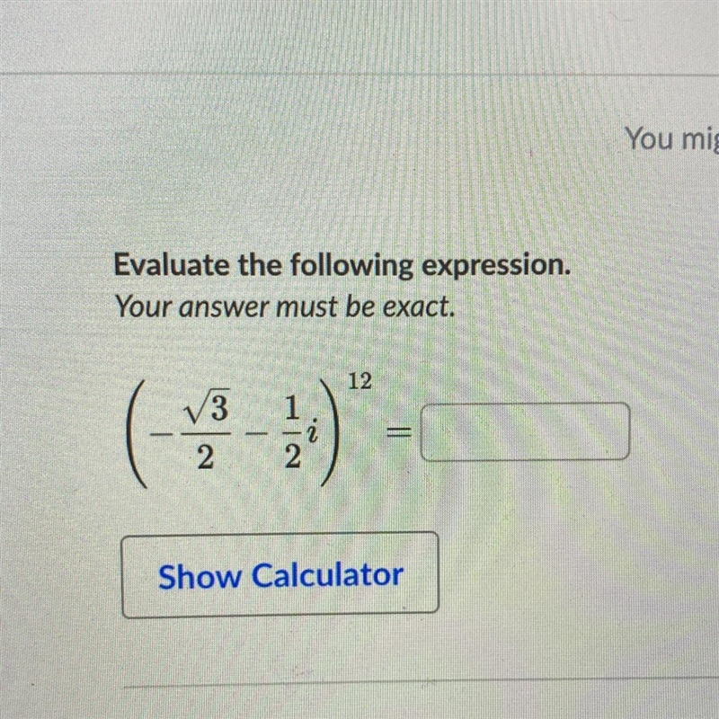 PLEASE HURRY! Evaluate the following expression. Your answer must be exact.-example-1