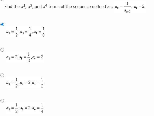 Find the a2, a3, and a4 terms of the sequence defined as:-example-1