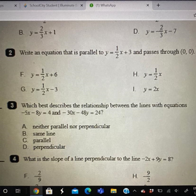 Question 3 which best describes the relationship between the line with equation -5x-example-1