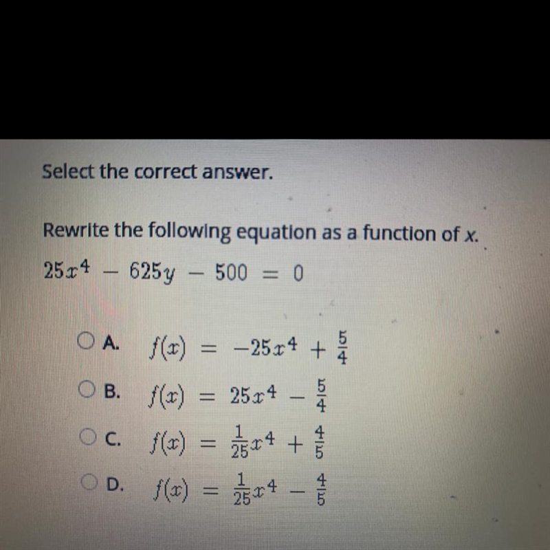 Select the correct answer. Rewrite the following equation as a function of x.-example-1