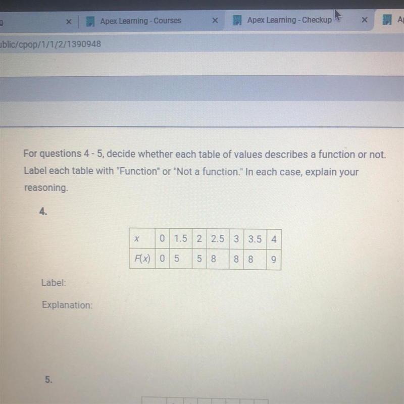 For questions 4-5, decide whether each table of values describes a function or not-example-1