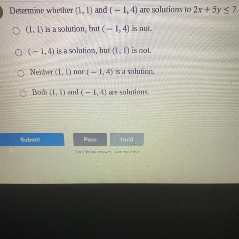 Determine whether (1,1) and (-1,4) are solutions to 2x+5y<7-example-1