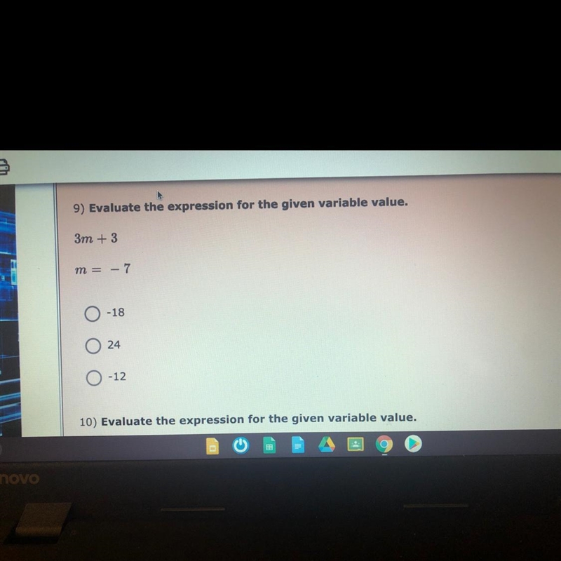 3m + 3 m= -7 A: -18 B: 24 c: -12-example-1