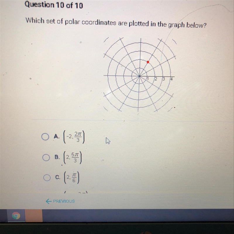 Question 10 of 10 Which set of polar coordinates are plotted in the graph below?-example-1