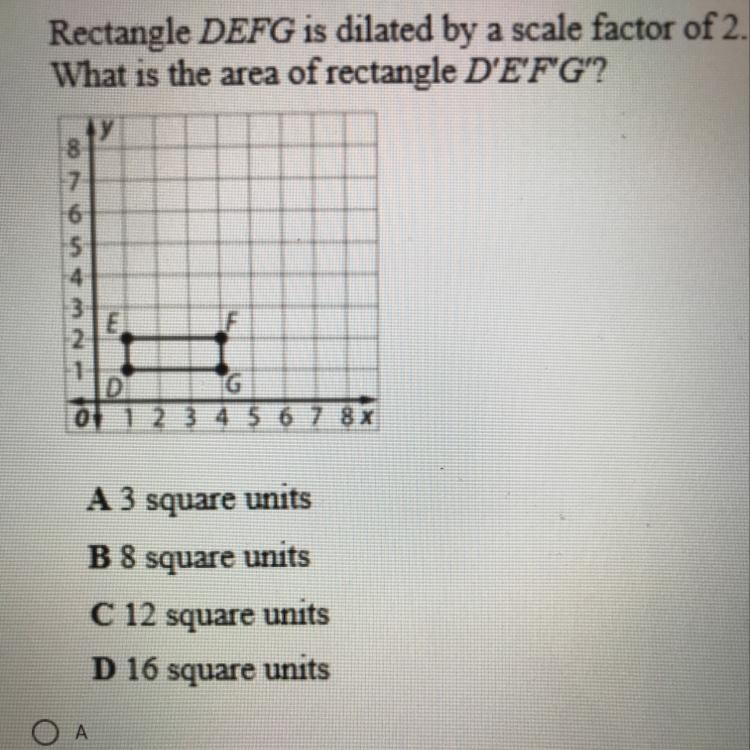 Rectangle DEFG is dilated by a scale factor of 2.what is the area of rectangle D’ E-example-1