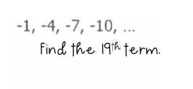 Find the 19th term (-1,-4,-7,-10)-example-1