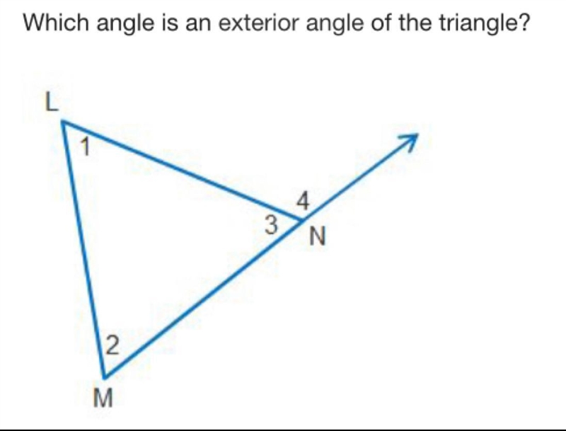 Which angle is an exterior angle of the triangle? Triangle L M N. Angle L is 1, angle-example-1