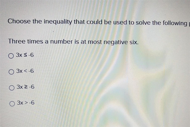 Choose the inequality that could be used to solve the following problem. Three times-example-1