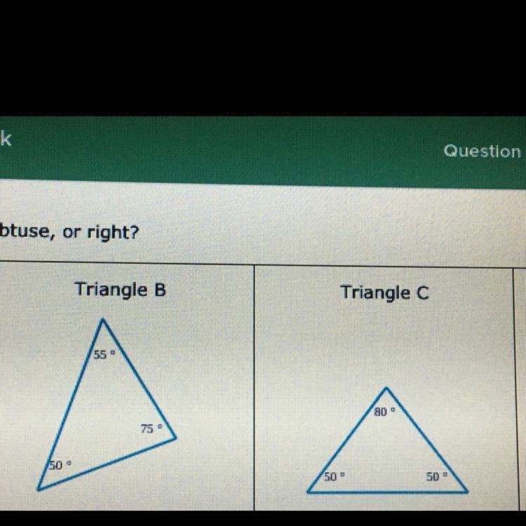 Are the triangles below acute obtuse or right-example-1