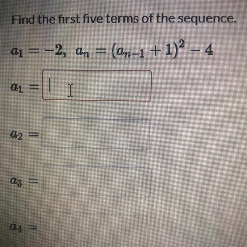 Find the first five terms of the sequence-example-1