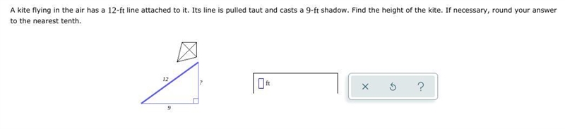 A kite flying in the air has a 12-feet line attached to it. Its line is pulled taut-example-1