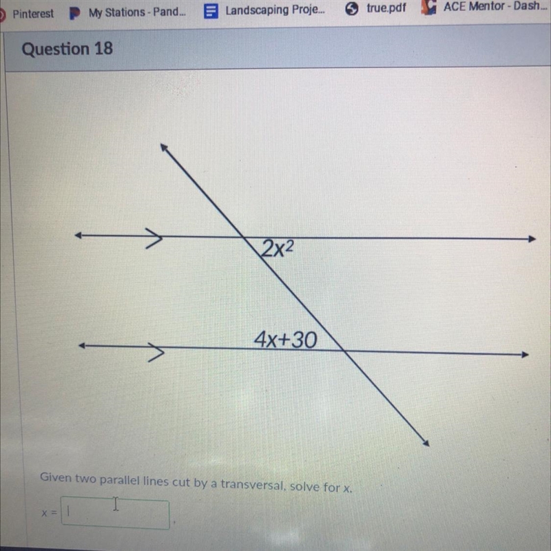 Given two parallel lines cut by a transversal,solve for x.-example-1