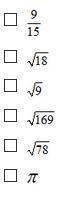 Which numbers are irrational? Select all that apply.-example-1