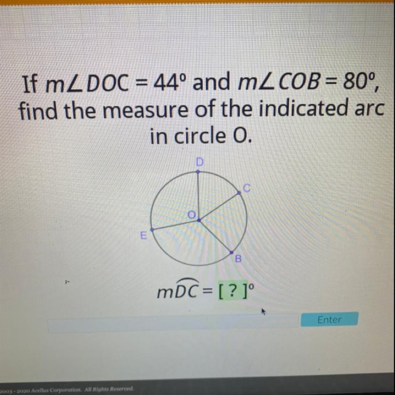 If mZ DOC = 44º and m2 COB = 80°, find the measure of the indicated arc in circle-example-1