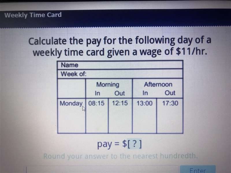 Help me please!!! Weekly time card help. $11hr-example-1