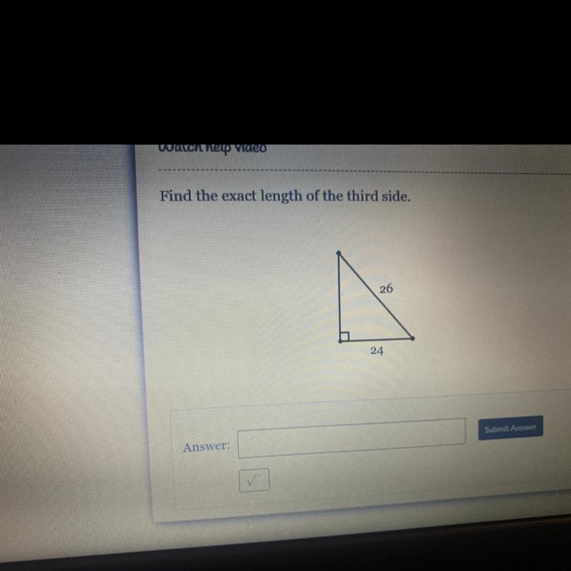 Find the exact length of the third side. 26 24-example-1