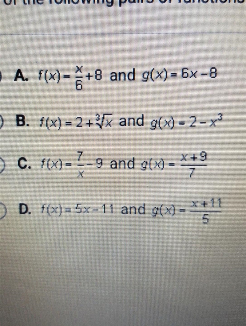 Which of the following pairs of functions are inverses of each other?​-example-1