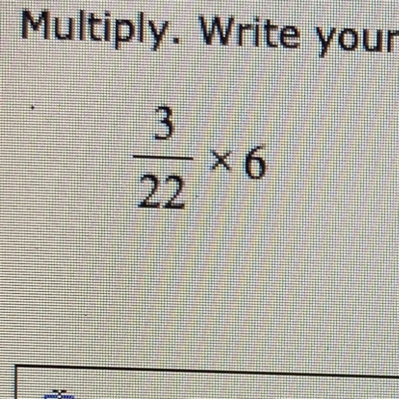 Multiply. Write your answer as a fraction in simplest form.-example-1