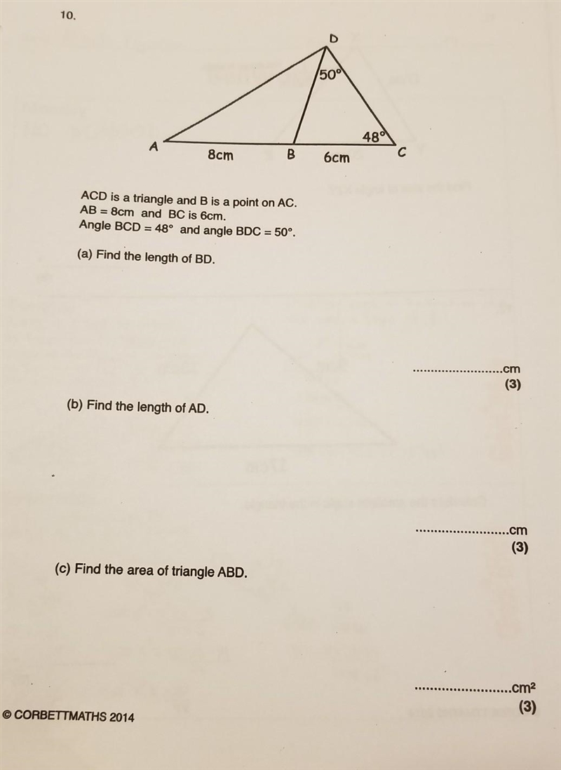 ACD is a triangle and B is a point on AC. AB = 8cm and BC is 6cm. Angle BCD = 48° and-example-1