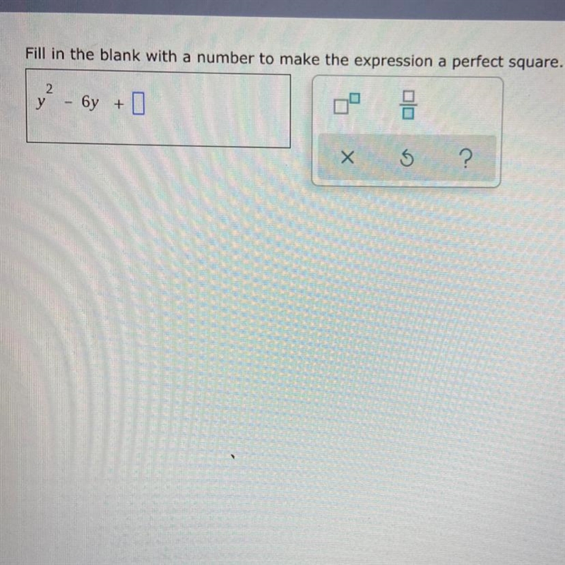 Fill in the blank with a number to make the expression a perfect square.-example-1