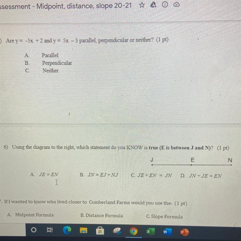 Using the diagram to the right, which statement do you KNOW is true (E is between-example-1