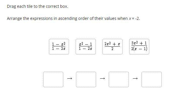 Arrange the four expressions in ascending order of their values when x = -2.-example-1