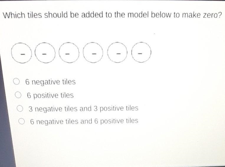 Which tiles should be added to the model below to make zero?​-example-1