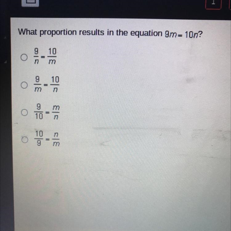 What proportion results in the equation 9m=10n?-example-1