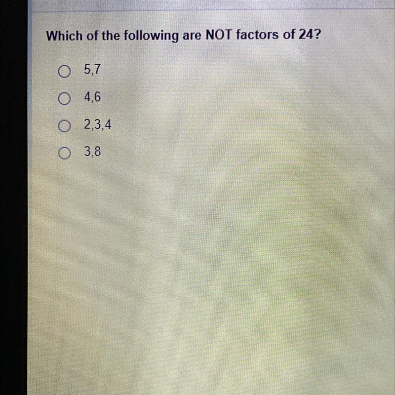 Which of the following are NOT factors of 24?-example-1