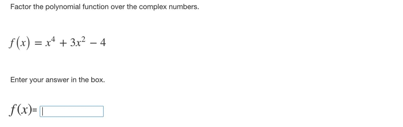 May someone help me with this please?! Factor the polynomial function over the complex-example-1