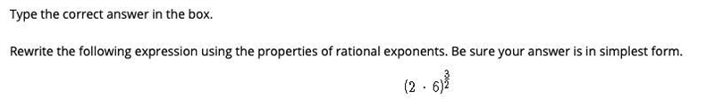 Type the correct answer in the box. Rewrite the following expression using the properties-example-1