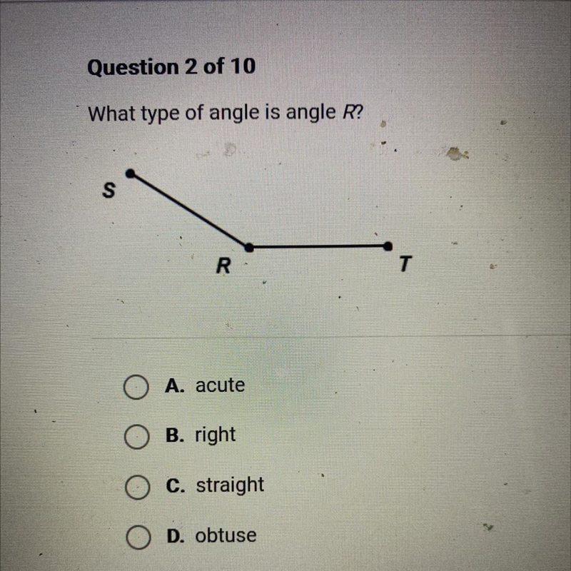 What type of angle is angle R? S. R A. acute B. right C. straight D. obtuse-example-1