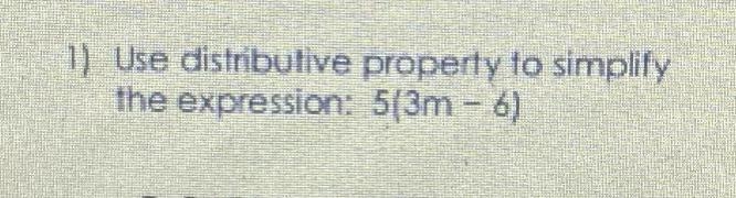 Use distributive property to simplify the expression: 5(3m-6)-example-1