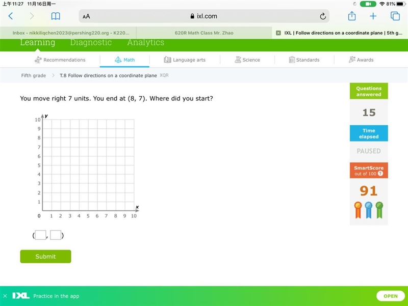 You move right 7 units. You end at (8, 7). Where did you start?-example-1