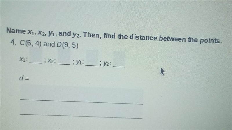 Name x1, x2, y1 and y2. Then, find the distance between the points. ​-example-1