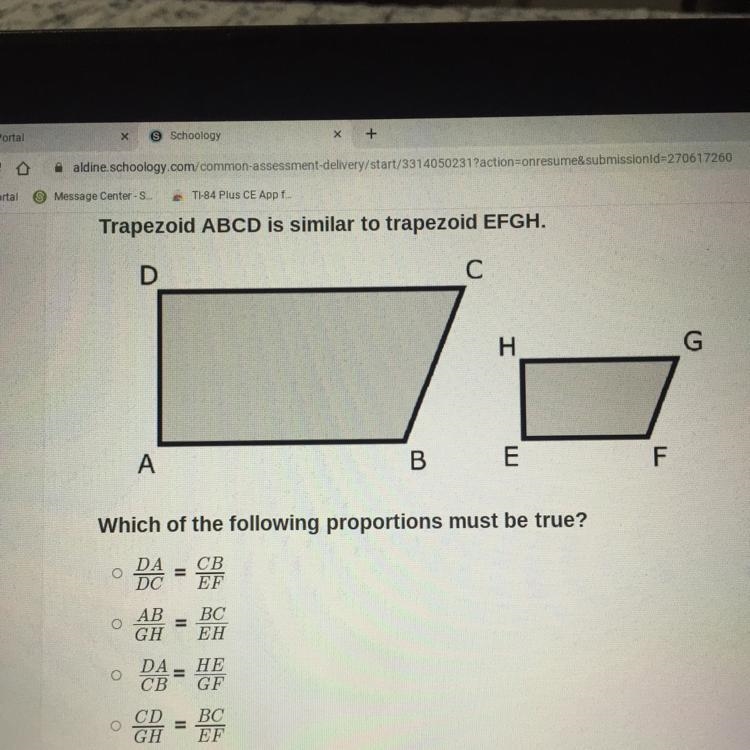 Trapezoid ABCD is similar to trapezoid EFGH which OF THE FOLLOWING PROPORTIONS MUST-example-1