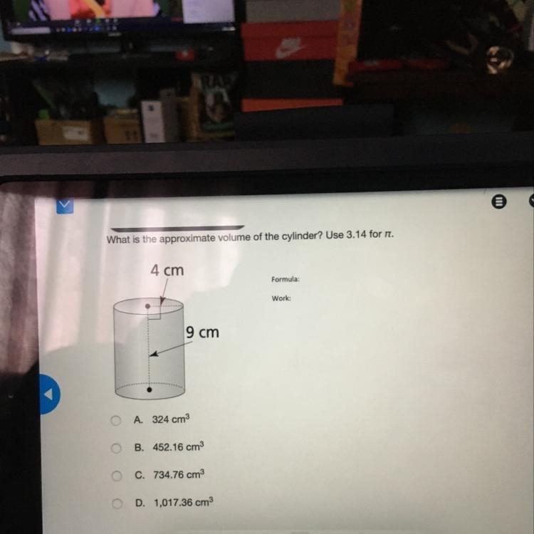 What is the approximate volume of the cylinder? Use 3.14 for п. 4 cm Formula: Work-example-1