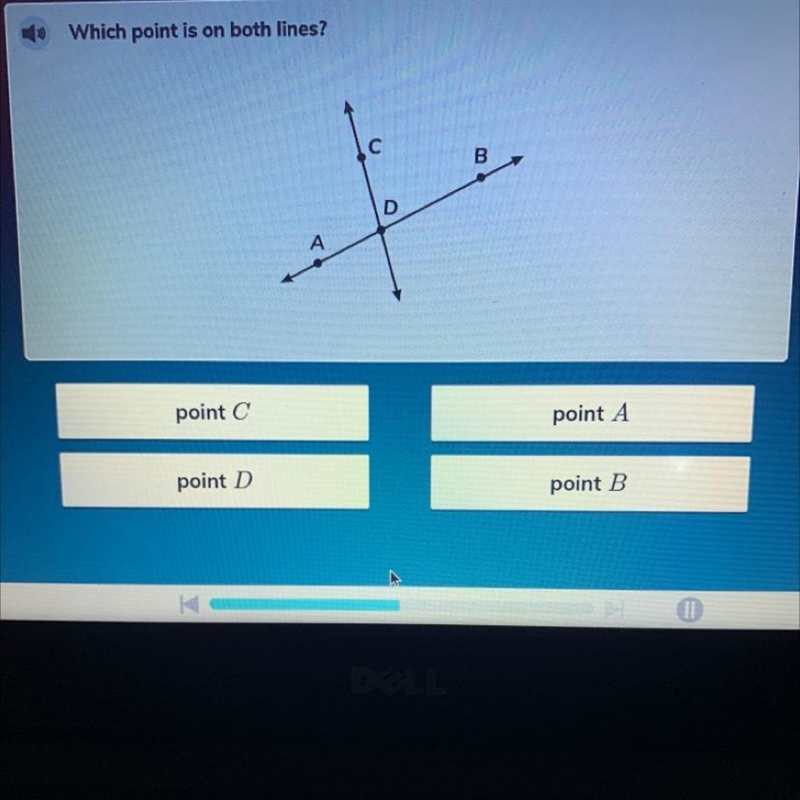 Which point is on both lines? С B D point C point A point D point B-example-1